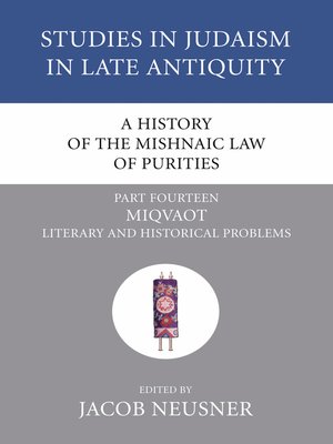 cover image of A History of the Mishnaic Law of Purities, Part 15